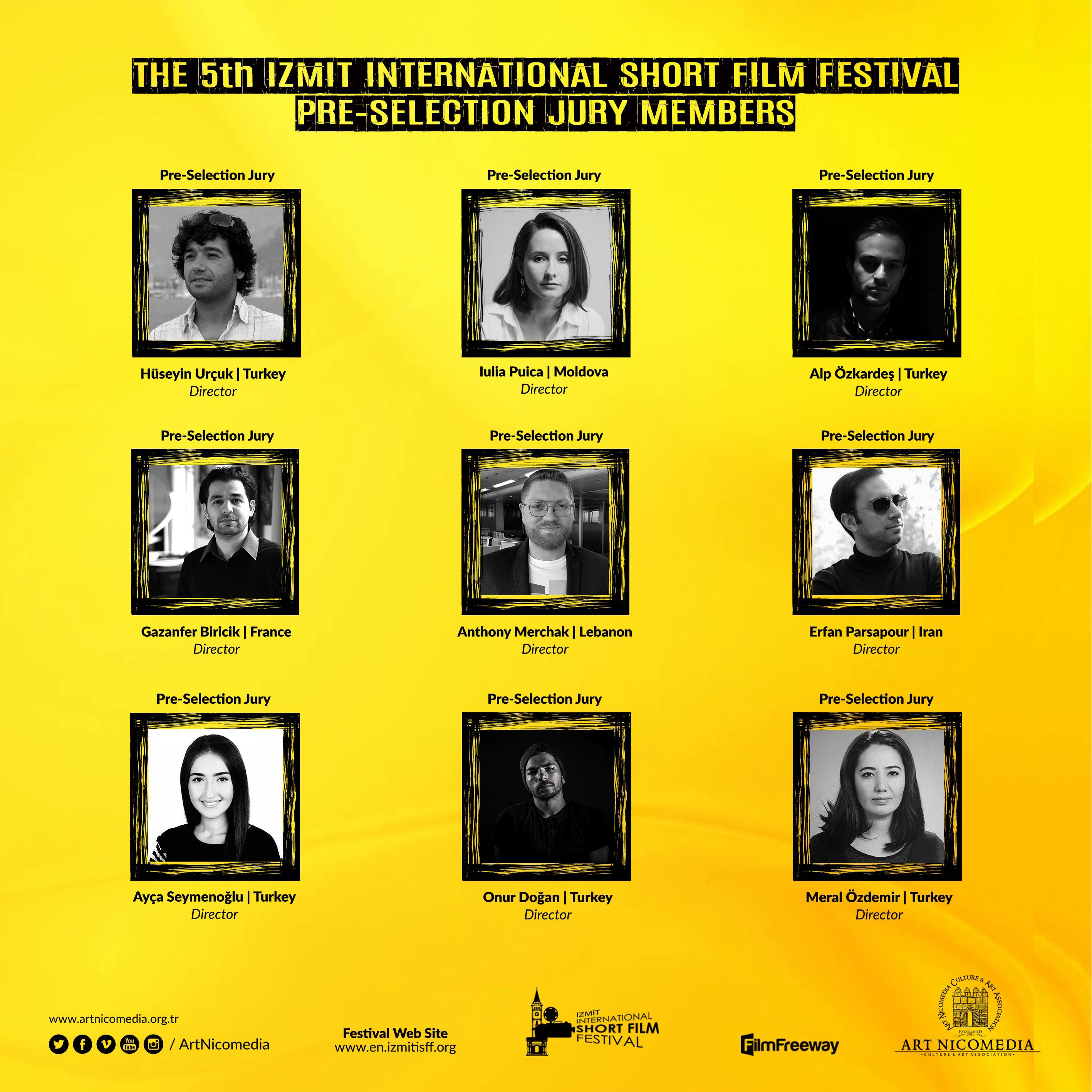 5. İzmit Uluslararası Kısa Film Festivali, ön jüri üyeleri listesi.